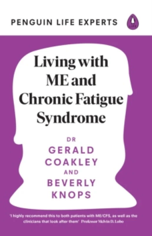 Image of Living With ME and Chronic Fatigue Syndrome. Paperback. By Gerald Coakley, Beverly Knops Books