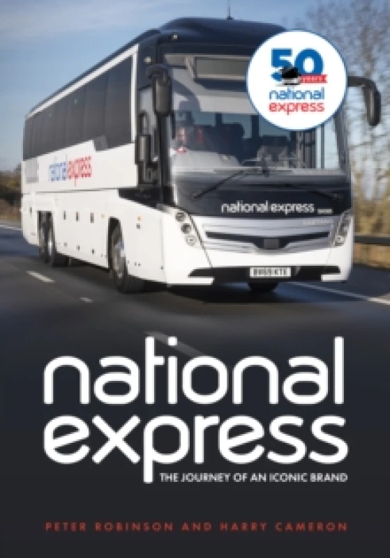 Image of National Express : The Journey of an Iconic Brand Paperback / softback