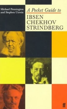 Image of A Pocket Guide to Ibsen Chekhov and Strindberg by Stephen Unwin Paperback