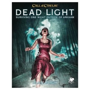 Image of Dead Light & Other Dark Turns: Call of Cthulhu RPG 7th Edition
