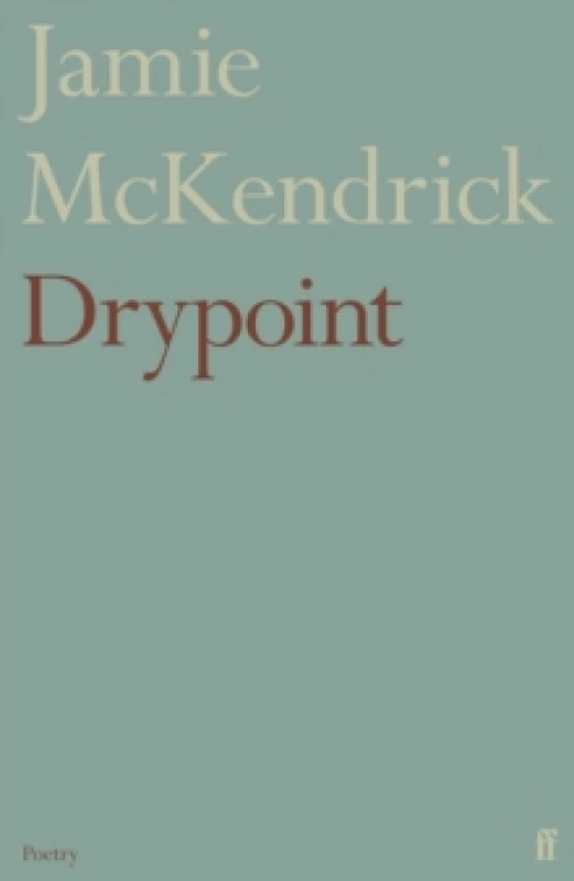 Image of Drypoint. Paperback. By Jamie McKendrick Books