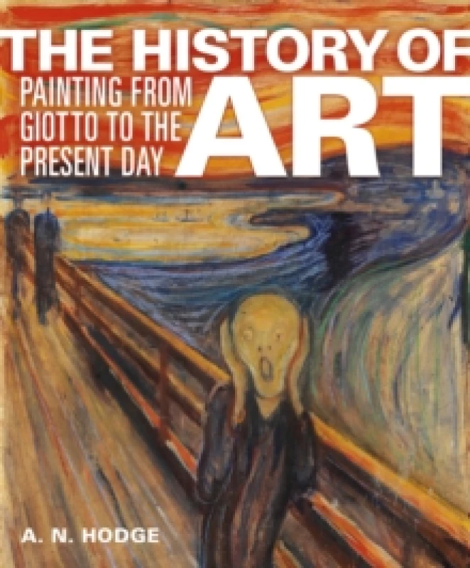 Image of The History of Art : Painting from Giotto to the Present Day Hardback
