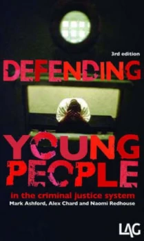Image of Defending Young People in the Criminal Justice System by Mark Ashford Paperback