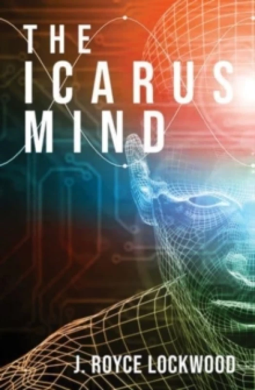 Image of The Icarus Mind Paperback / softback