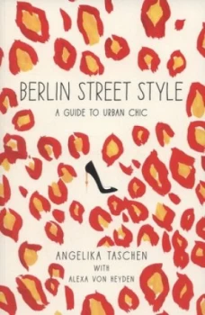 Image of Berlin Street Style by Angelika Taschen Book