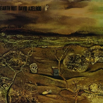 Image of David Axelrod - Earth Rot Vinyl