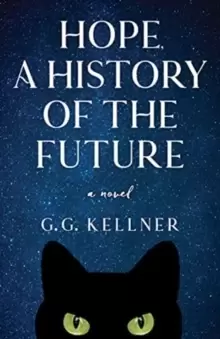 Image of Hope, a History of the Future : A Novel