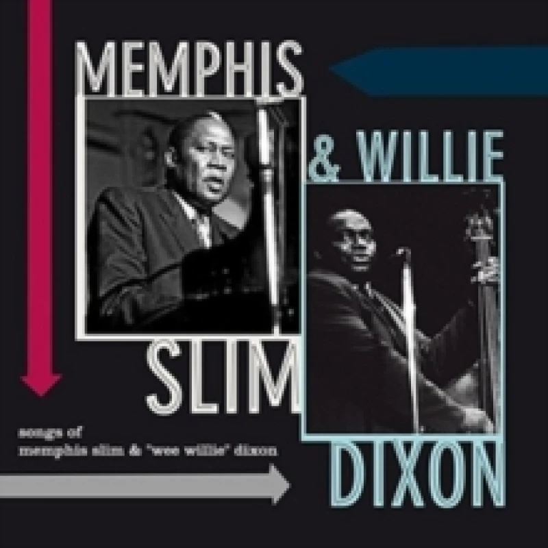 Image of Songs of Memphis Slim & Willie Dixon (Bonus Tracks Edition) Vinyl