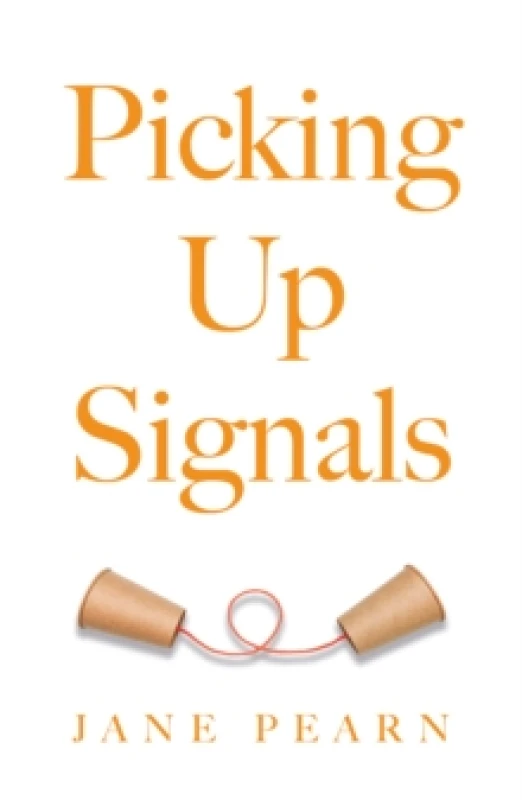 Image of Picking Up Signals Paperback / softback