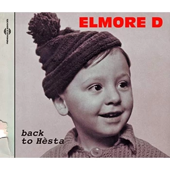 Image of Elmore D - Back to Hsta CD