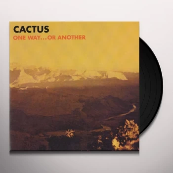 Image of Cactus - One Way...Or Another Vinyl