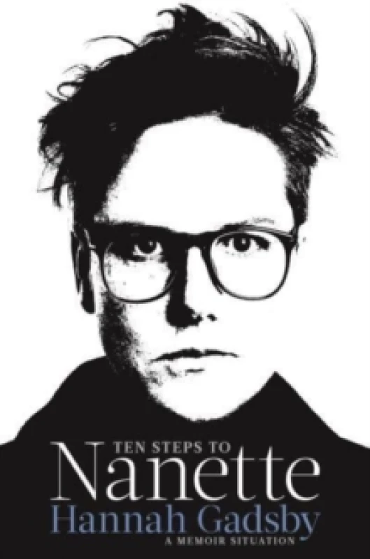 Image of Ten Steps to Nanette : A Memoir Situation Paperback / softback