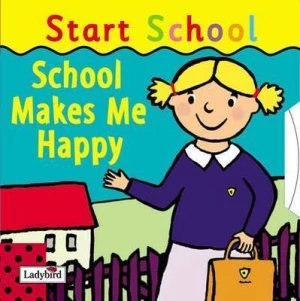Image of School Makes Me Happy by Jonny Zucker and Katja Bandlow Book