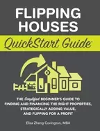 Image of flipping houses quickstart guide the simplified beginners guide to finding
