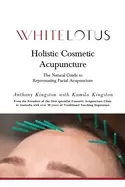 Image of holistic cosmetic acupuncture the natural guide to rejuvenating facial acup