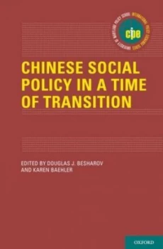 Image of Chinese Social Policy in a Time of Transition by Douglas Besharov Hardback