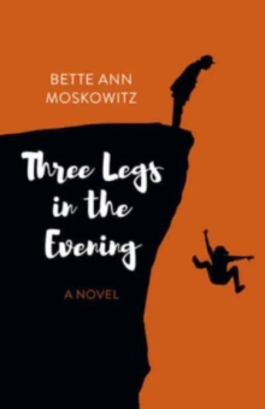 Image of Three Legs in the Evening : A Novel Paperback / softback