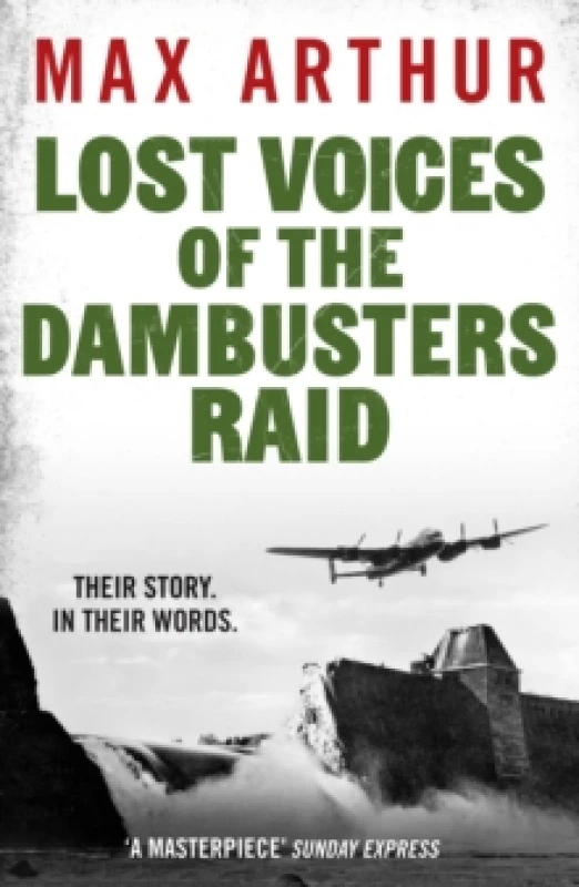 Image of Lost Voices of the Dambusters Raid Paperback / softback