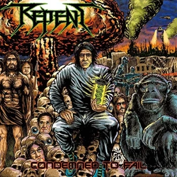 Image of Repent - Condemned to Fail Vinyl