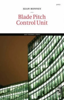 Image of Blade Pitch Control Unit by Sean Bonney Paperback