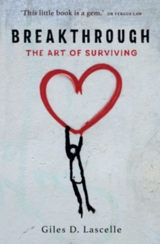 Image of Breakthrough : The Art of Surviving Paperback / softback