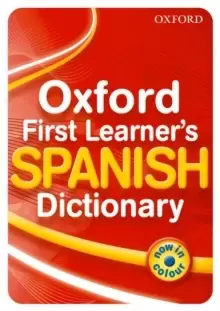Image of Oxford First Learner's Spanish Dictionary