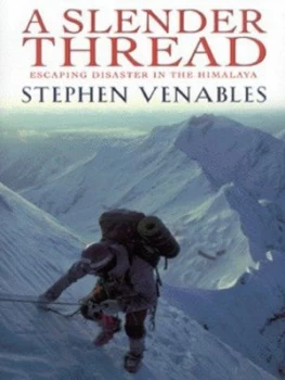 Image of A Slender Thread by Stephen Venables Hardback