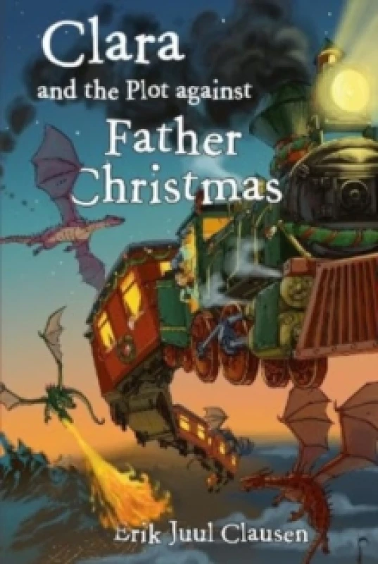 Image of Clara and the plot against Father Christmas Paperback / softback