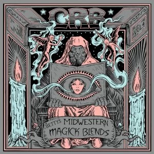 Image of The Chris Robinson Brotherhood - Betty's Midwestern Magick Blends Vol. 4 Vinyl
