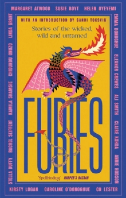 Image of Furies. Paperback. By Margaret Atwood, Ali Smith, Emma Donoghue, Kirsty Logan, Caroline ODonoghue, Linda Grant, Susie Boyt, Stella Duffy Books