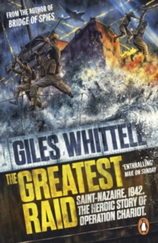 Image of The Greatest Raid. Paperback. By Giles Whittell Books