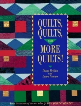 Image of Quilts Quilts and More Quilts by Diana Mcclun and Laura Nownes Book