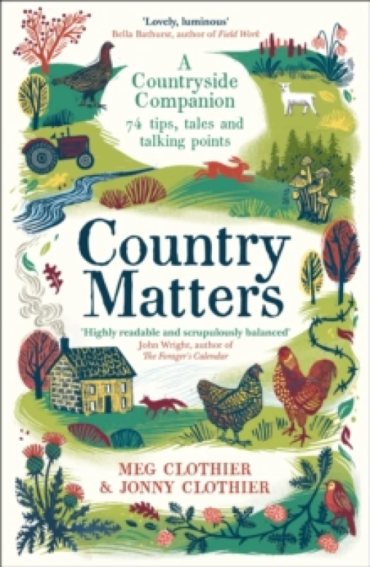 Image of Country Matters : A Countryside Companion: 74 tips, tales and talking points Paperback / softback