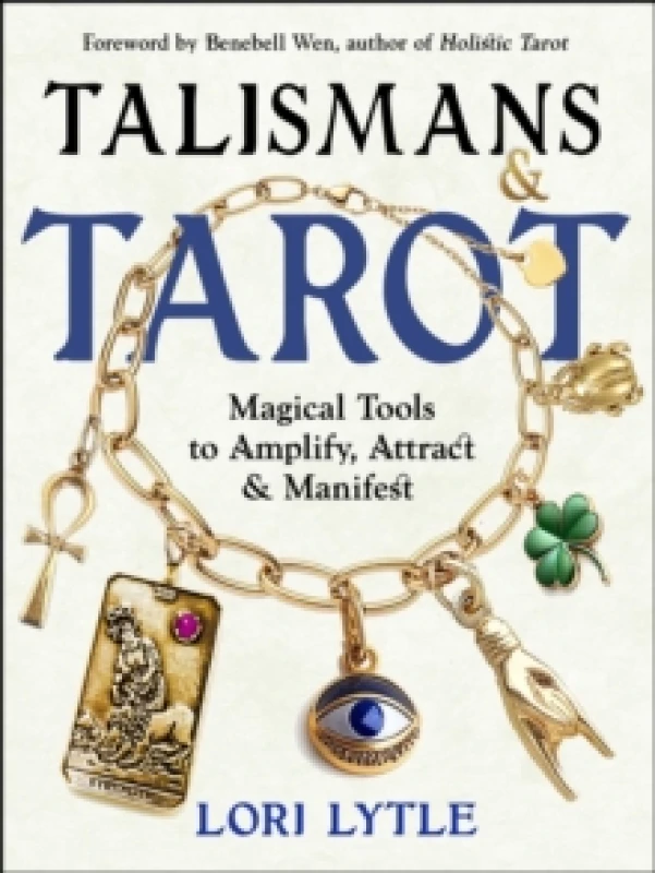 Image of Talismans and Tarot : Magical Tools to Amplify, Attract, and Manifest Paperback / softback