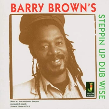 Image of Barry Brown - Steppin Up Dubwise CD