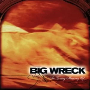 Image of In Loving Memory Of by Big Wreck CD Album
