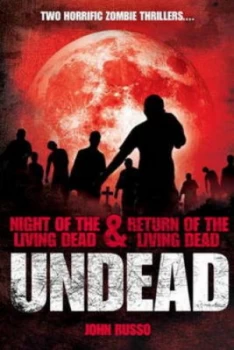 Image of Undead by John Russo and John Russo and John Russo Book