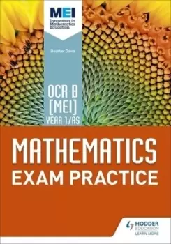 Image of OCR B MEI year 1/AS mathematics exam practice by Heather Davis