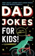 Image of dad jokes for kids a silly laugh out loud book for family game night or fat