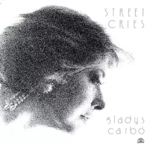 Image of Street Cries by Gladys Carbo CD Album