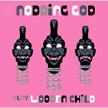 Image of Nodding God - Play Wooden Child CD