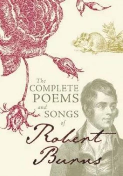 Image of The Complete Poems and Songs of Robert Burns. by Robert Burns Hardback