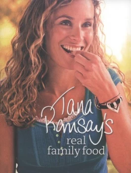Image of Tana Ramsays Real Family Food. by Tana Ramsay Paperback