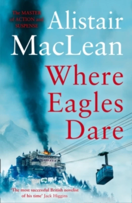 Image of Where Eagles Dare. Paperback. By Alistair MacLean Books