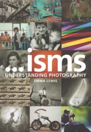 Image of Isms: Understanding Photography