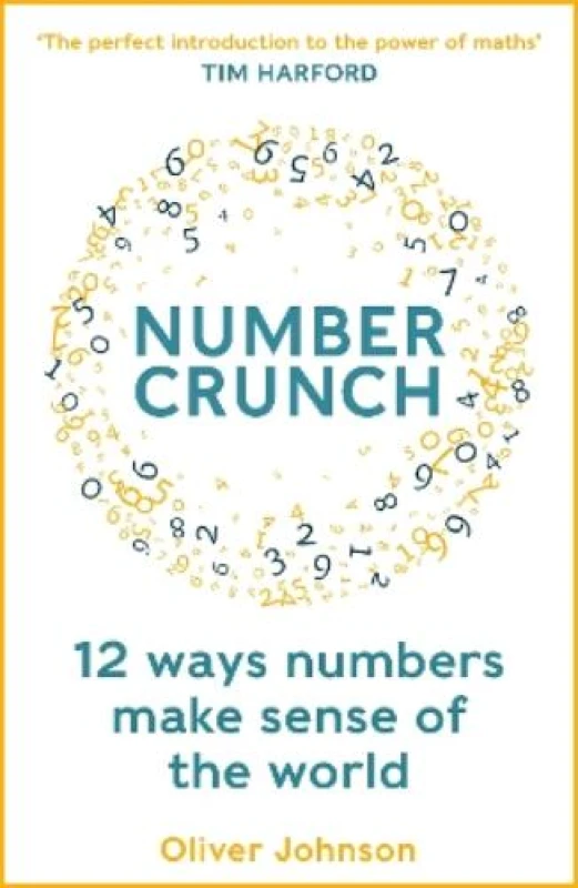Image of Numbercrunch : 12 Ways Numbers Make Sense of the World Paperback / softback