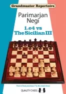 Image of grandmaster repertoire 1 e4 vs the sicilian iii