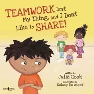 Image of teamwork isnt my thing and i dont like to share classroom ideas for teachin