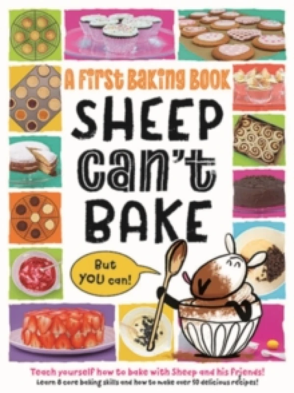 Image of Sheep Can't Bake, But You Can! : A first baking book Hardback