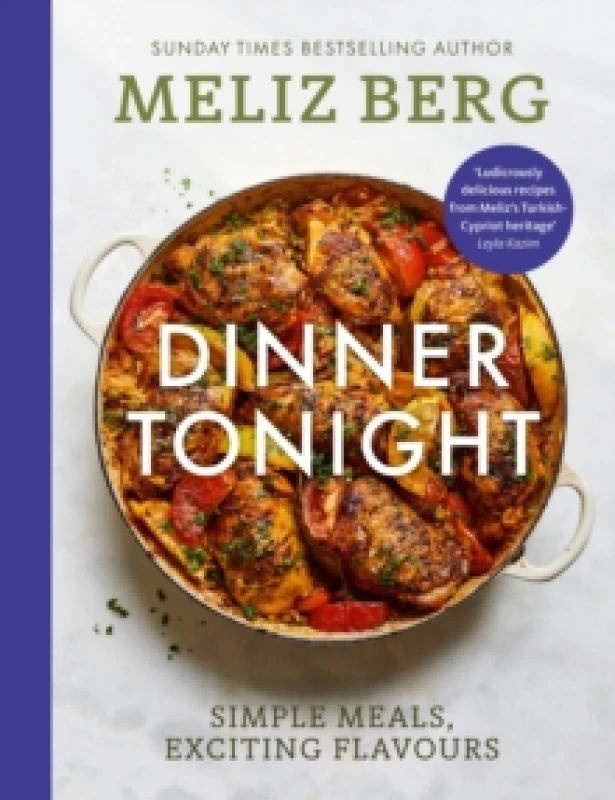 Image of Dinner Tonight : Simple meals, exciting flavours Hardback
